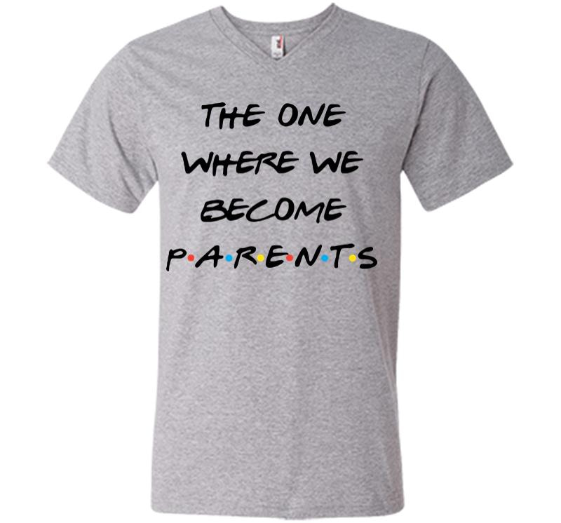 Inktee Store - The One Where We Become Parents V-Neck T-Shirt Image