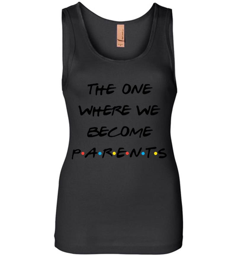 Inktee Store - The One Where We Become Parents Women Jersey Tank Top Image