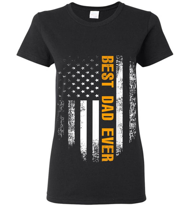 Vintage Best Dad Ever American Flag Fathers Day Gift Women T-Shirt