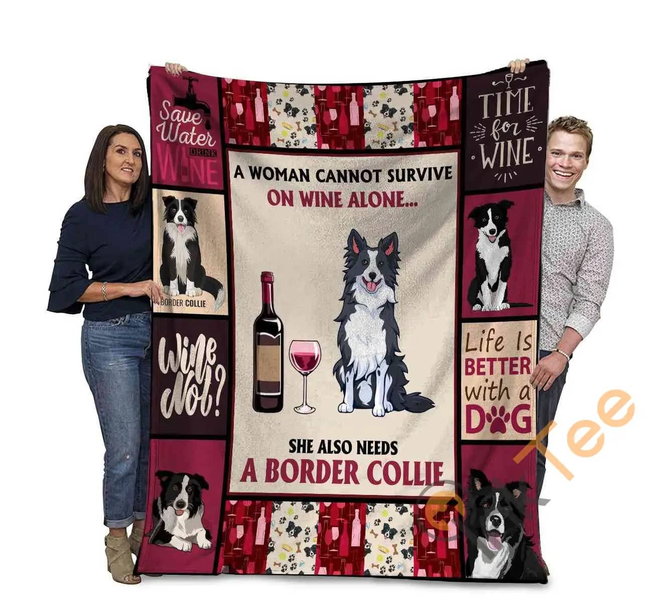A Woman Cannot Survive On Wine Alone Border Collie Dog Ultra Soft Cozy Plush Fleece Blanket