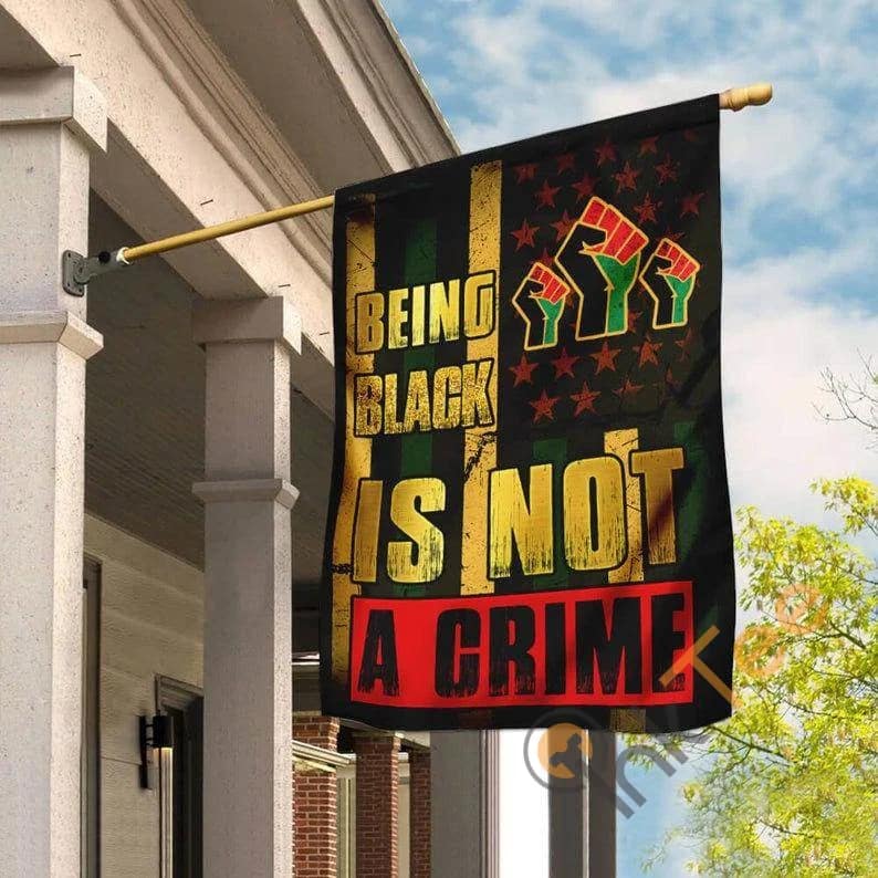 Black Lives Matter Blm African American And Proud Being Is Not A Crime Sku 0286 House Flag