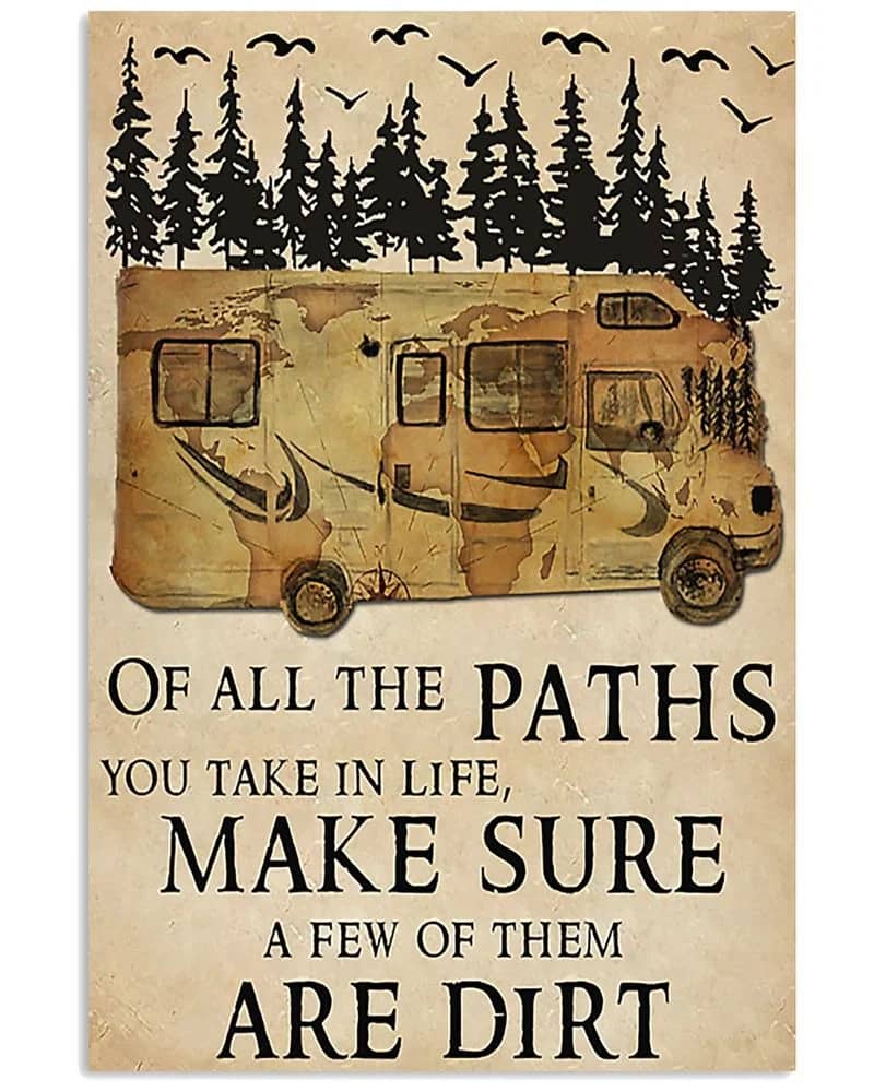 Camping The Paths You Take In Life Unframed , Wrapped Canvas Wall Decor - Frame Not Include Poster