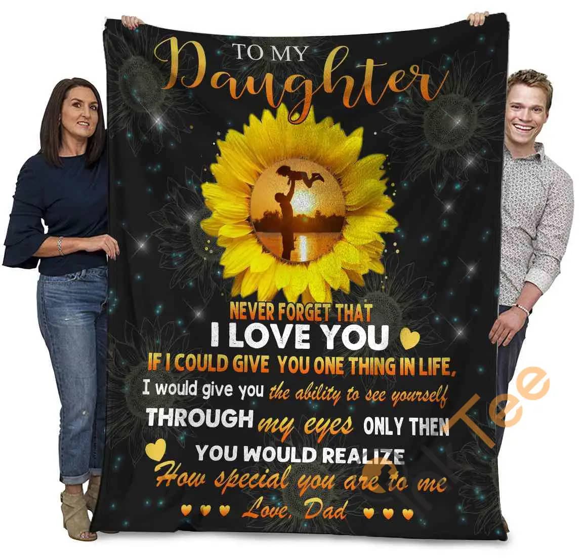 Dad To My Daughter Never Forget That I Love You Sunflower Ultra Soft Cozy Plush Fleece Blanket