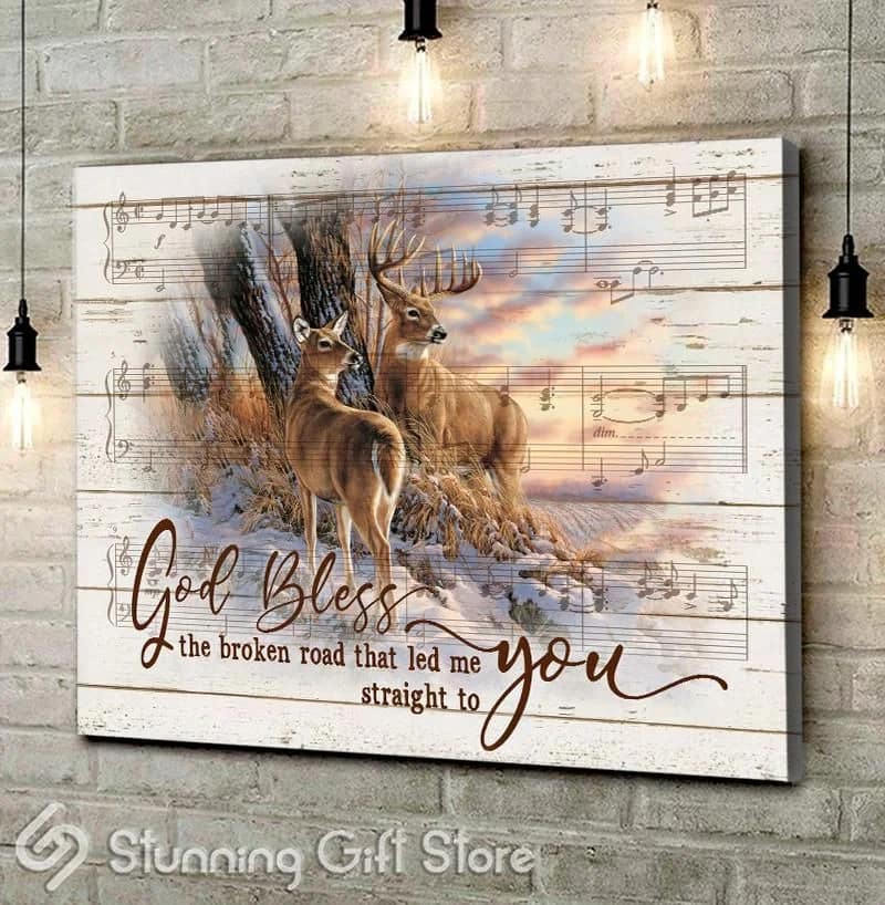 Deer God Bless The Broken Road That Led Me Straight To You Unframed / Wrapped Canvas Wall Decor Poster