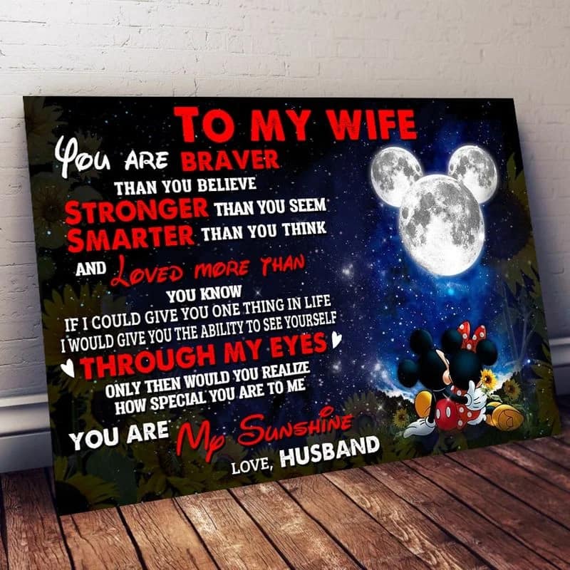 Disney Mickey And Minnie To My Girlfriend You Are Braver Than You Believe Unframed / Wrapped Canvas Wall Decor Poster
