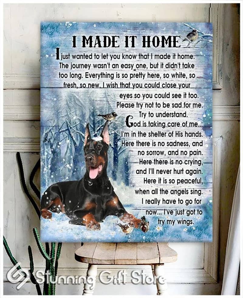 Doberman I Made It Home Unframed / Wrapped Canvas Wall Decor Poster