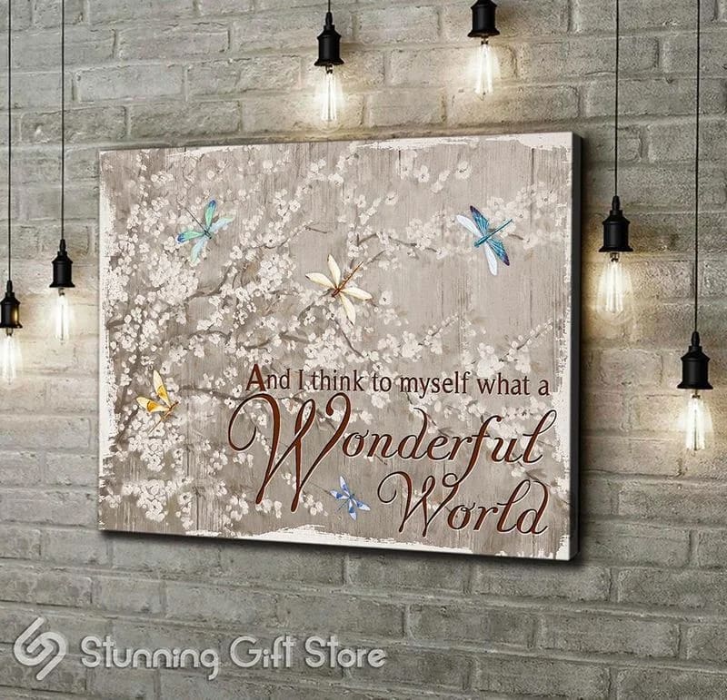 Dragonfly What A Wonderful World Unframed / Wrapped Canvas Wall Decor Poster
