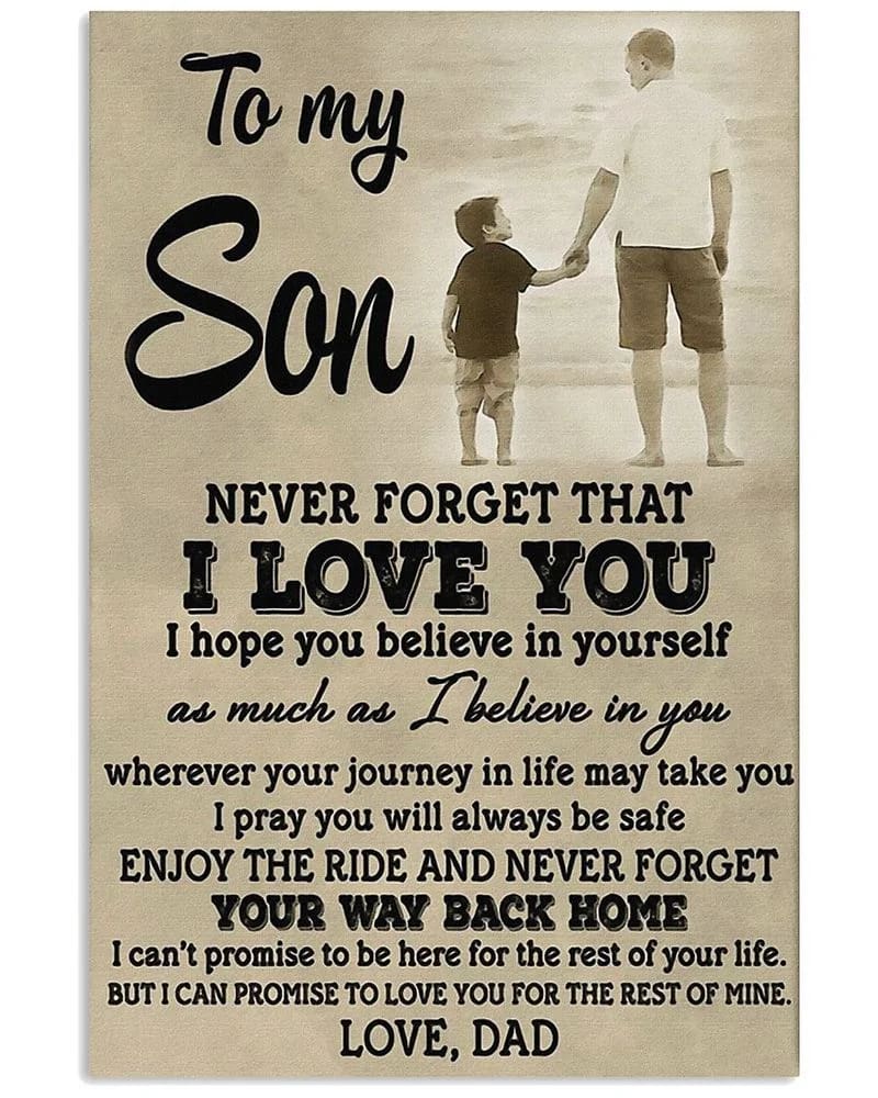 Family Dad To My Son Enjoy The Ride And Never Forgot The Way Back Home Unframed / Wrapped Canvas Wall Decor Poster