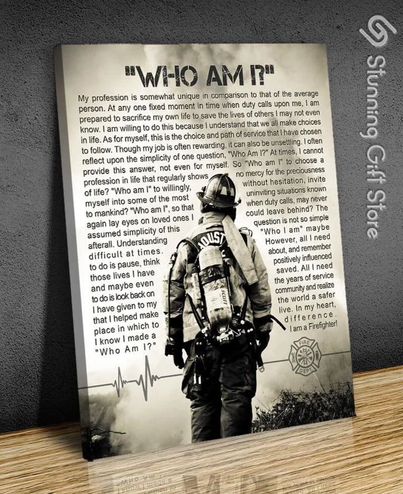 Firefighter Who Am I Unframed / Wrapped Canvas Wall Decor Poster