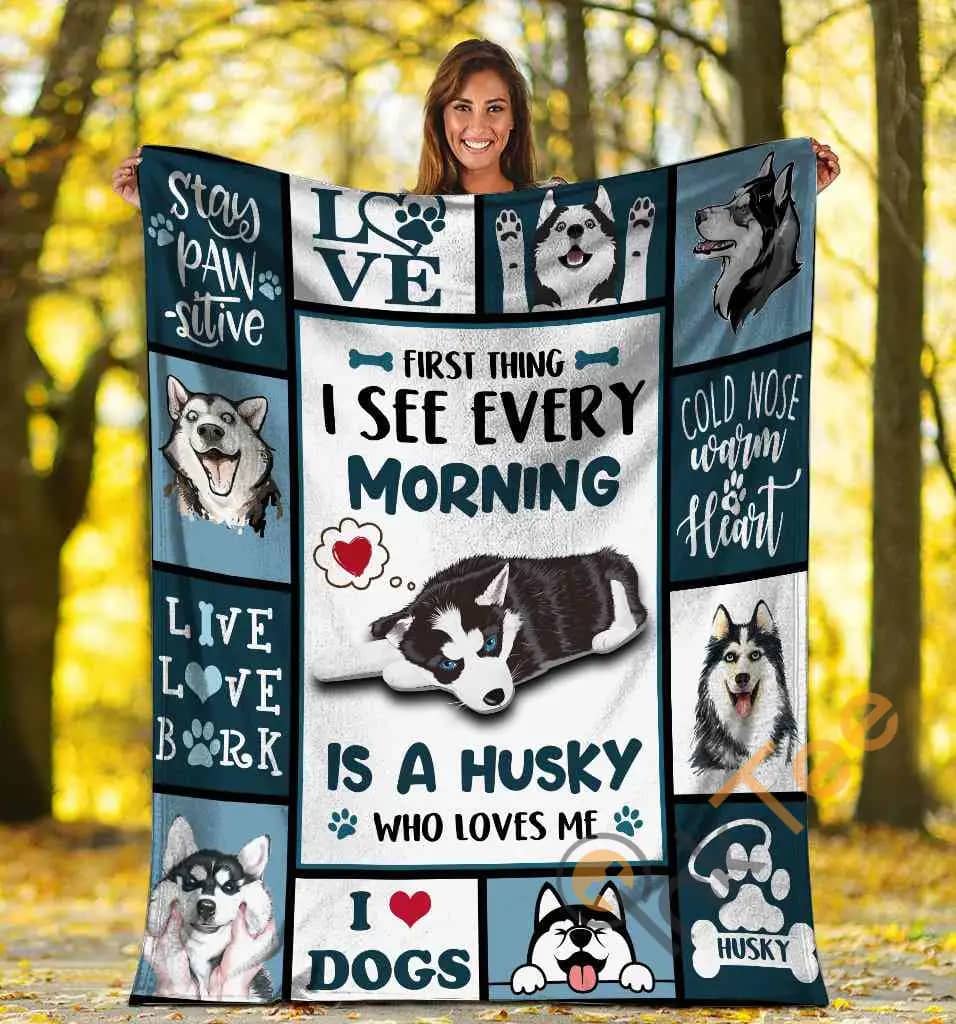 First Thing I See Every Morning Siberian Husky Dog Ultra Soft Cozy Plush Fleece Blanket