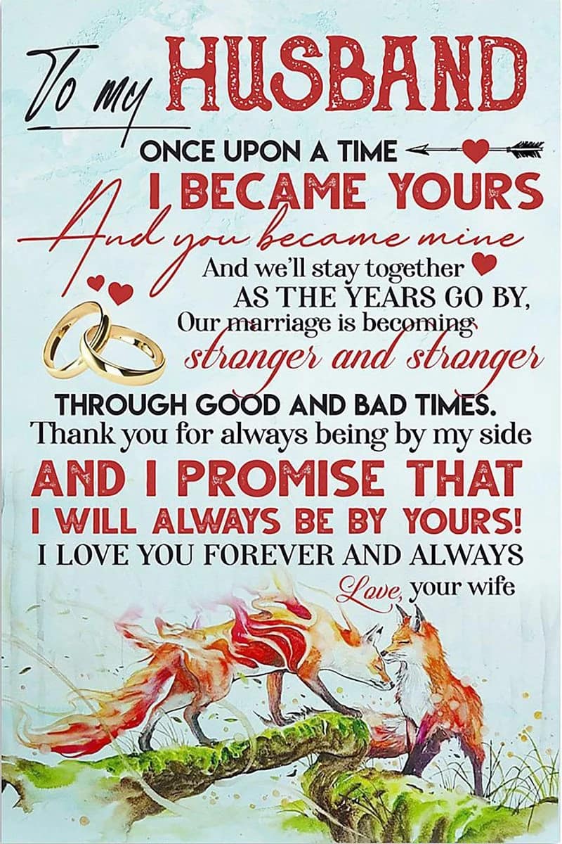Fox  To My Husband Thank You For Always Being By My Side I Will Always Be My Yours I Love You Forever And Always Love Your Wife Unframed , Wrapped Frame Canvas Wall Decor Poster
