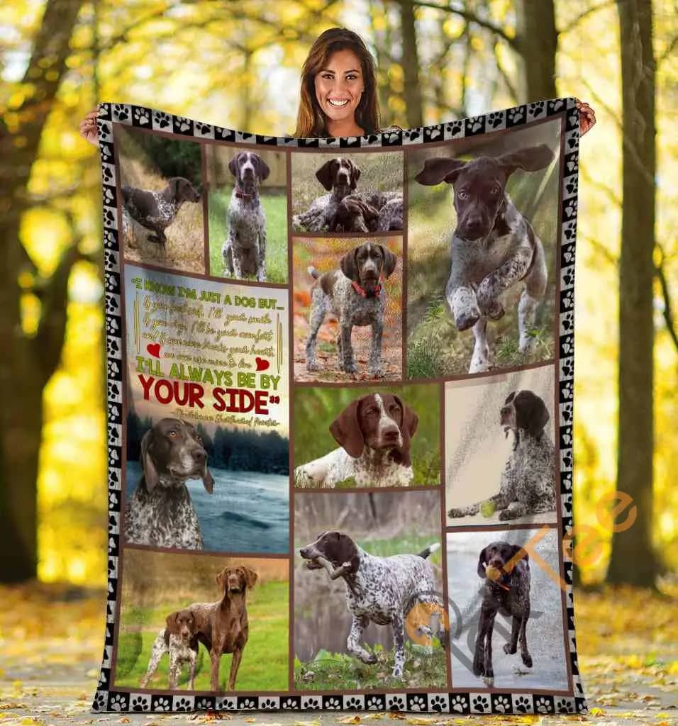 German Shorthaired Pointer I Know I'M Just A Dog Ultra Soft Cozy Plush Fleece Blanket