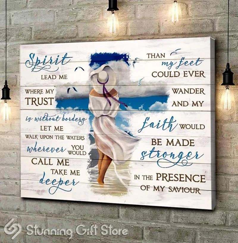 Girl Spirit Lead Me Where My Trust Is Without Borders Unframed / Wrapped Canvas Wall Decor Poster
