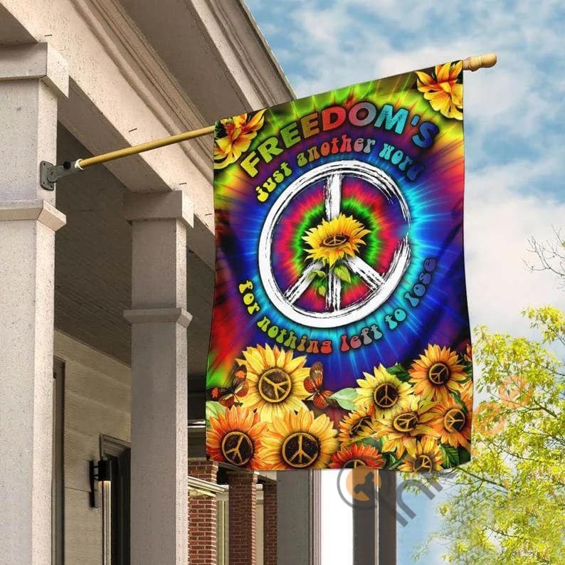 Hippie Peace Justice Freedom Liberty Nothing Left To Lose Sunflower Outdoor Decor House Flag