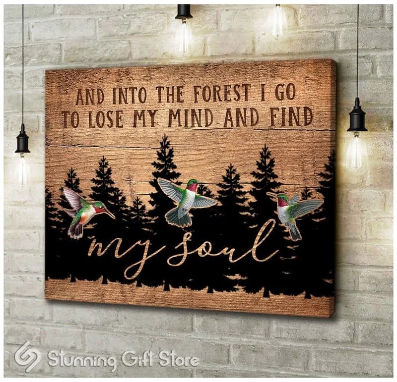 Hummingbird And Into The Forest I Go Unframed / Wrapped Canvas Wall Decor Poster