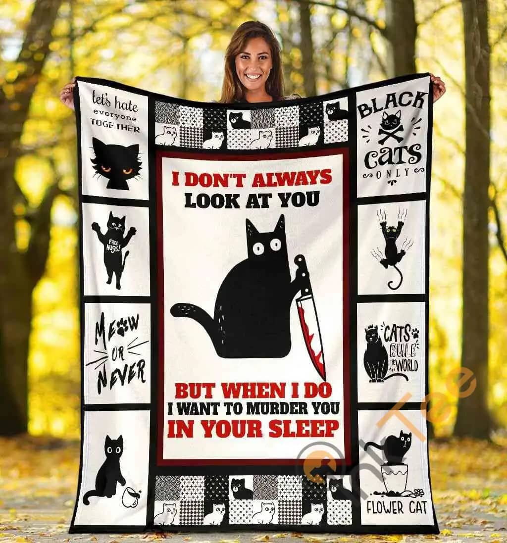 I Don't Always Look At You Funny Murderous Black Cat Ultra Soft Cozy Plush Fleece Blanket