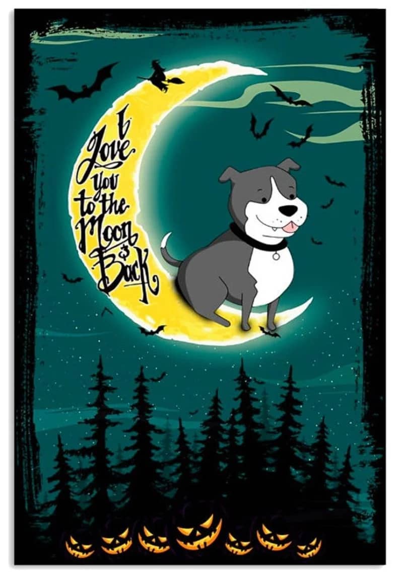 I Love You To The Moon And Back Dog Nightmare Unframed / Wrapped Canvas Wall Decor Poster
