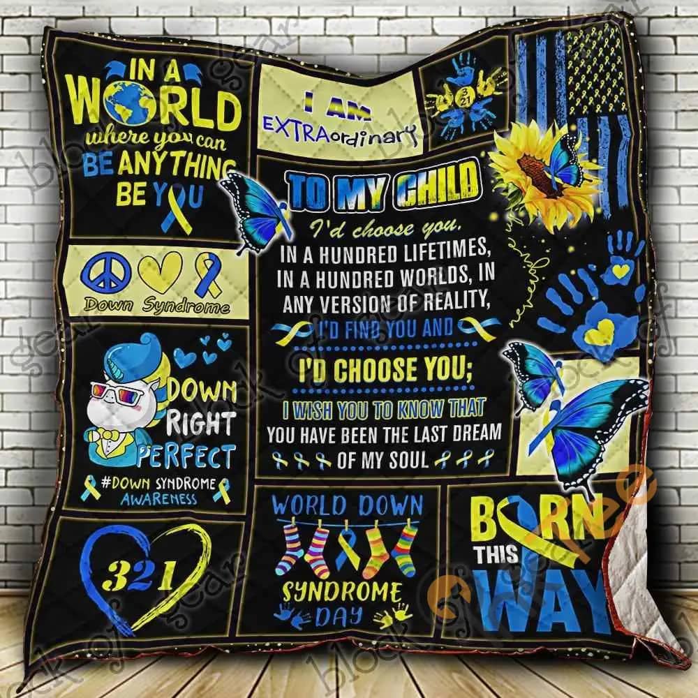 I’d Choose You Down Syndrome  Blanket Kc1207 Quilt