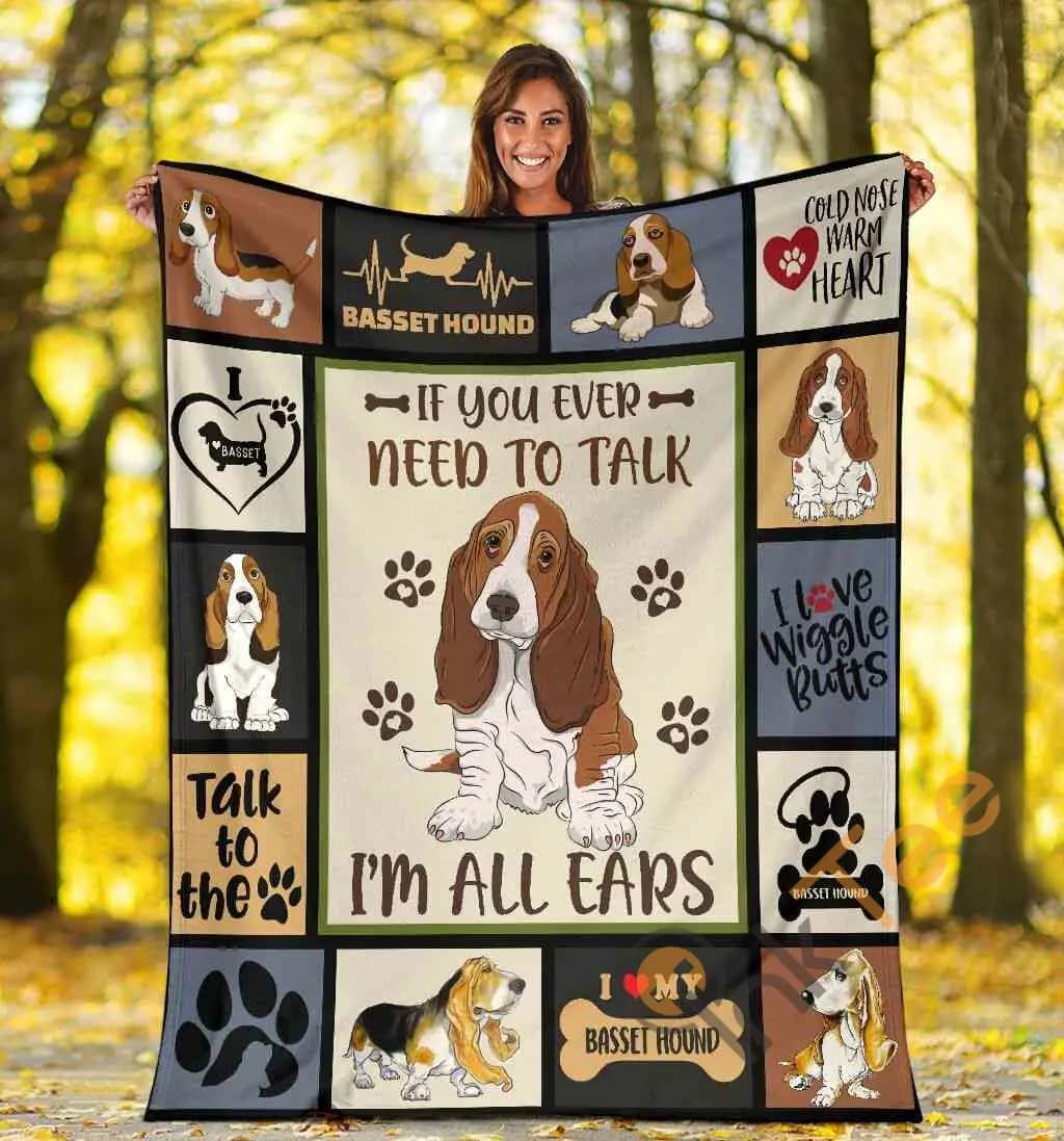 If You Ever Need To Talk I'M All Ears Basset Hound Dog Ultra Soft Cozy Plush Fleece Blanket