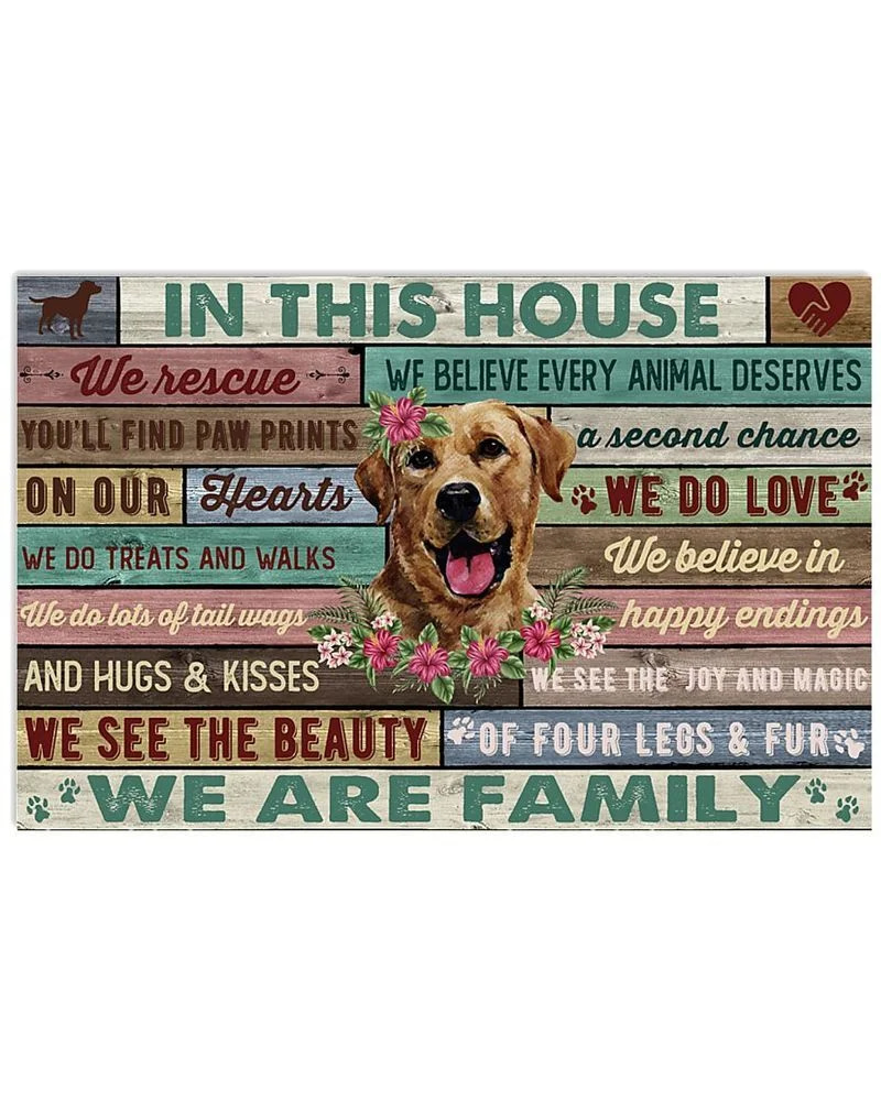 In This House We Are Family Labrador Retriever Unframed , Wrapped Frame Canvas Wall Decor, Dog , Animal Poster