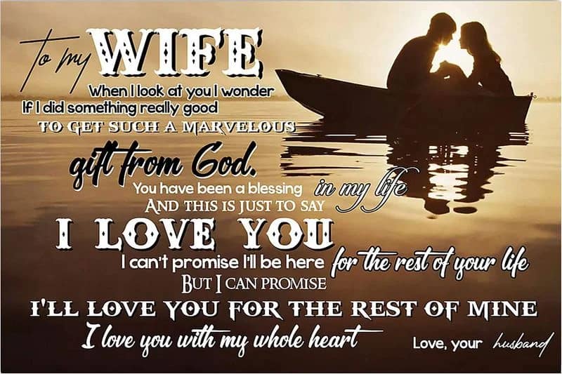 Lake  To My Wife In My Life I Love You I'Ll Love You For The Rest Of Mine I Love You With My Whole Heart Love Your Husband Unframed , Wrapped Frame Canvas Wall Decor Poster