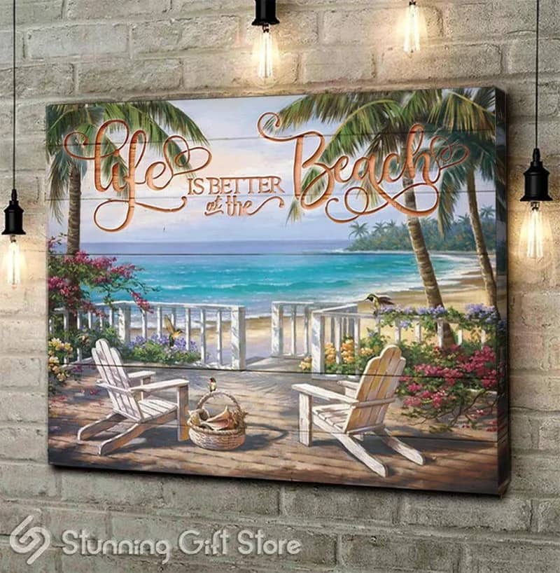 Life Is Better At The Beach Unframed / Wrapped Canvas Wall Decor Poster