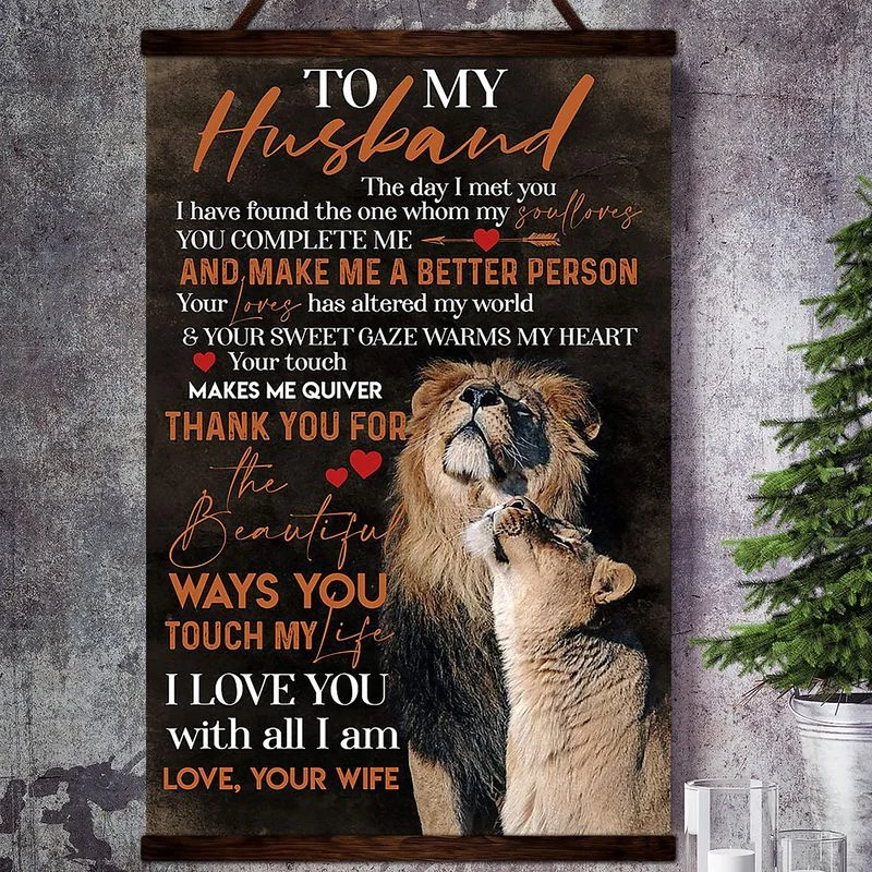 Lion Canvas  To My Husband Makes Me Quiver Thank You For The Beautiful Ways You Touch My Life I Love You With All IAM Love Your Wife Unframed , Wrapped Frame Canvas Wall Decor - Frame Not Include Poster