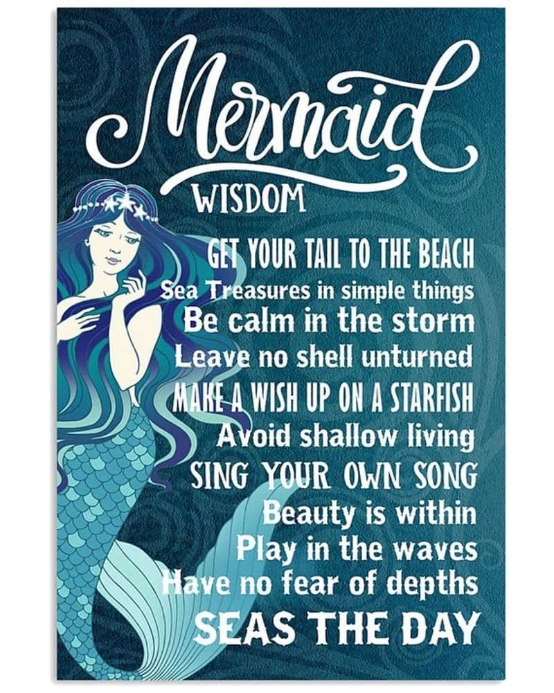 Mermaid Wisdom Have Nos Fear Of Depth Seas The Day Unframed / Wrapped Canvas Wall Decor Poster