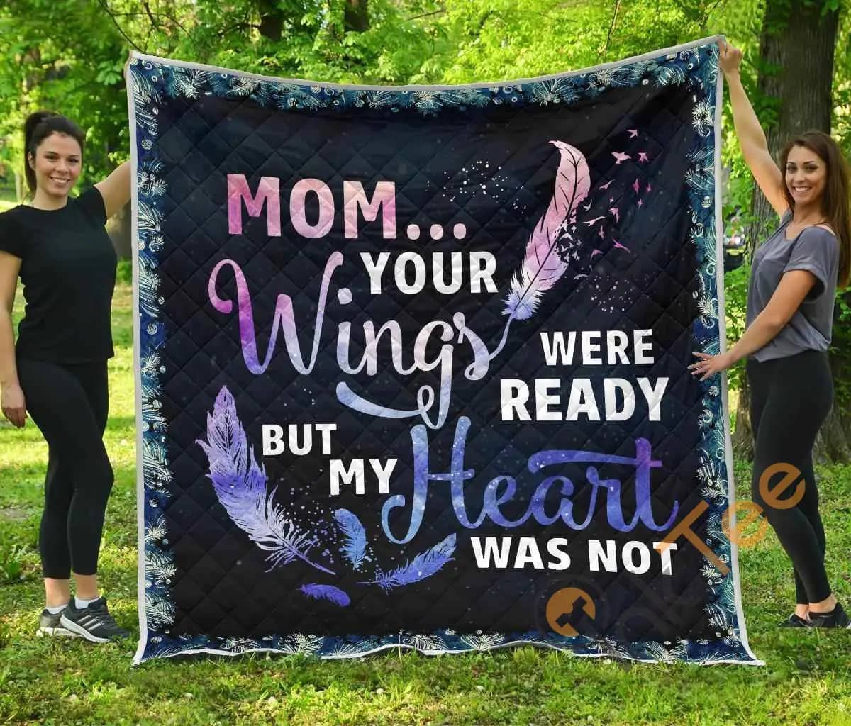Mom Your Wings Were Ready Premium  Blanket TH0509 Quilt