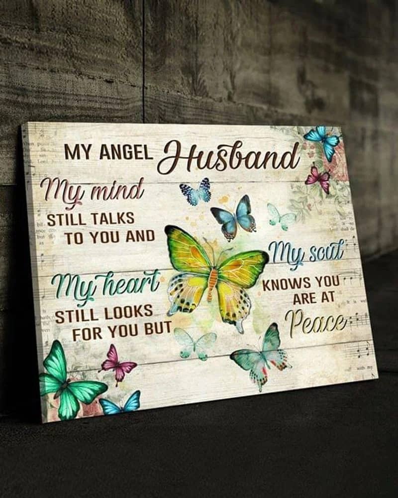 My Husband In Heaven , Butterflies My Mind Still Talk To Youunframed Satin Paper , Wrapped Frame Canvas Wall Decor Poster