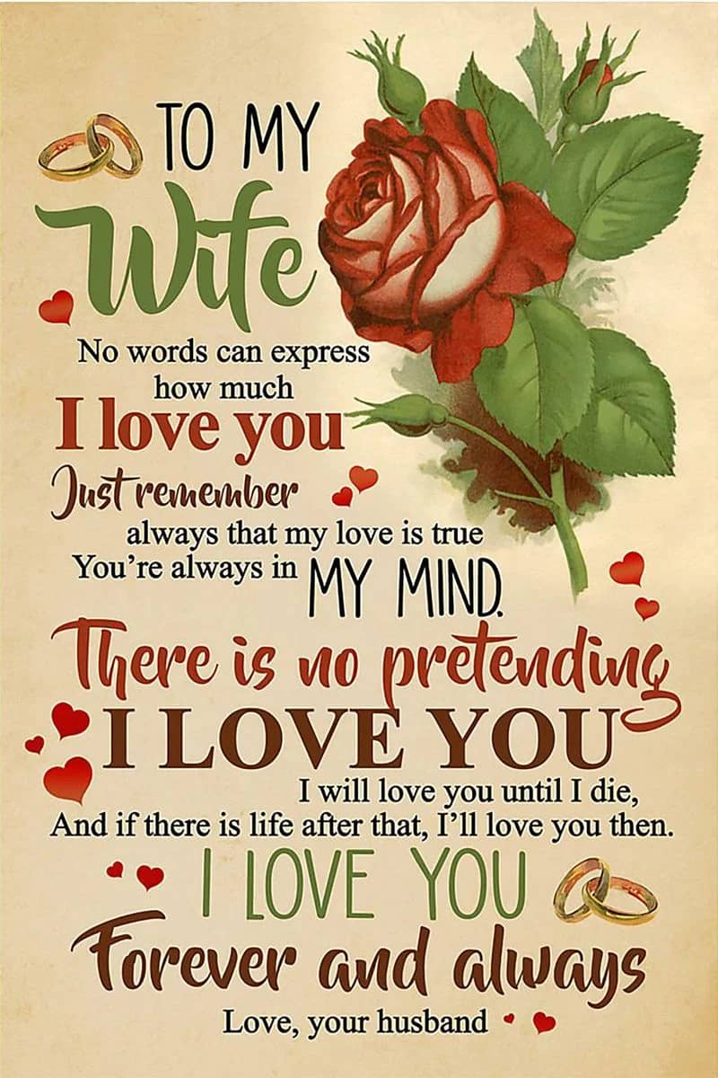 Rose  To My Wife My Love Is True You'Re Always In My Mind There Is No Pretending I Love You Forever &Amp; Always Love Your Husband Unframed , Wrapped Frame Canvas Wall Decor Poster