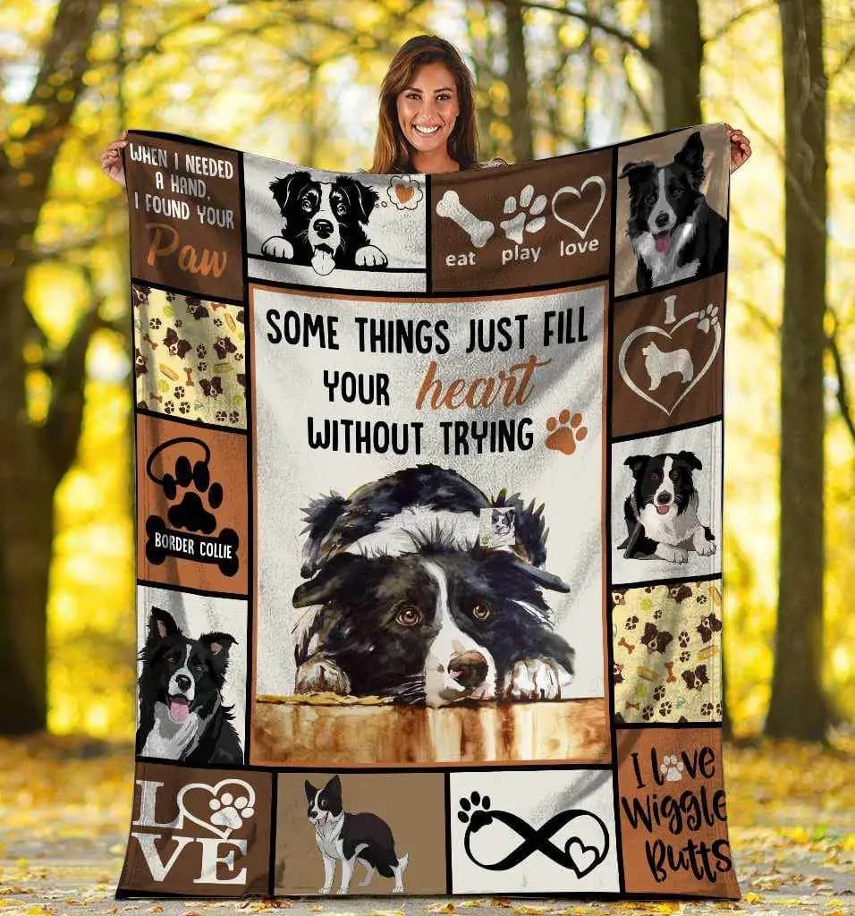 Some Things Just Fill Your Heart Without Trying Border Collie Dog Ultra Soft Cozy Plush Fleece Blanket