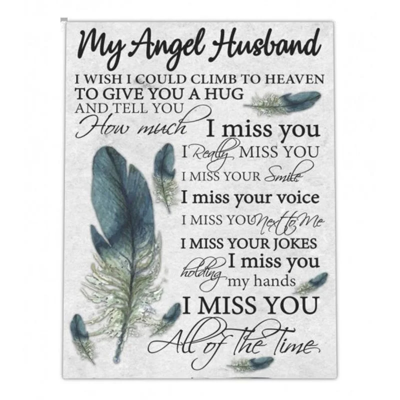 To My Angel Husband , I Wish I Could Climb To Heaven Unframed Satin Paper , Wrapped Frame Canvas Wall Decor Poster