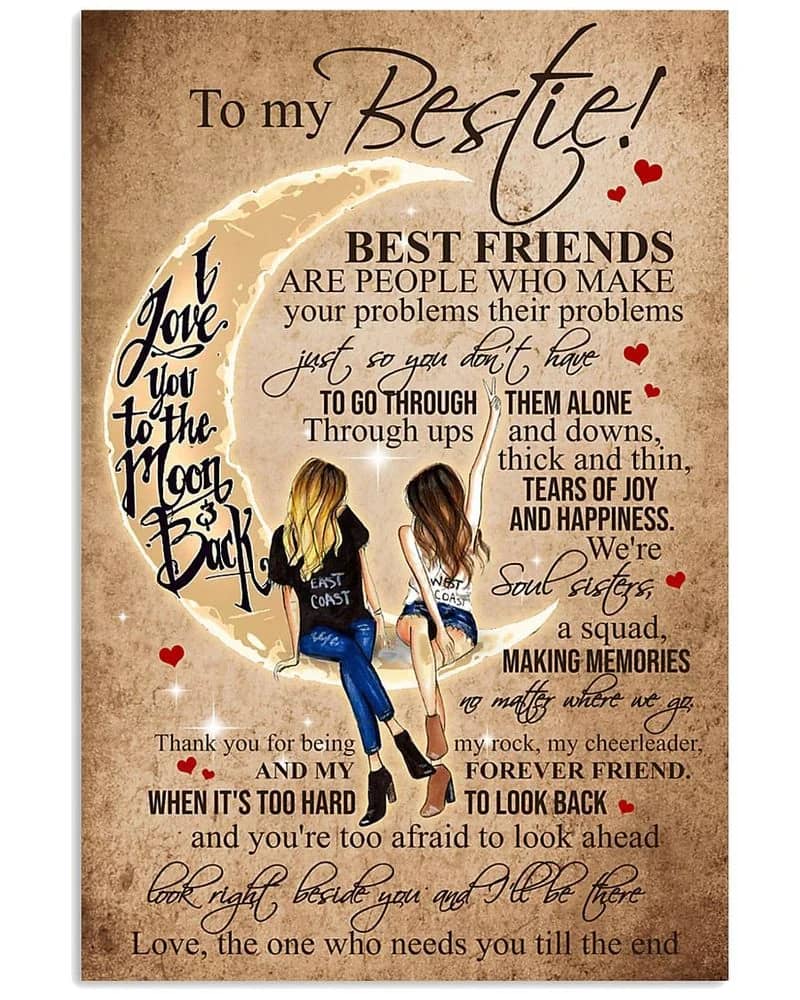 To My Bestie Canvas, Best Friend  - Best Friends Are People Who Make Your Problems Their Problems Unframed Satin Paper , Framed Canvas Wall Decor Poster
