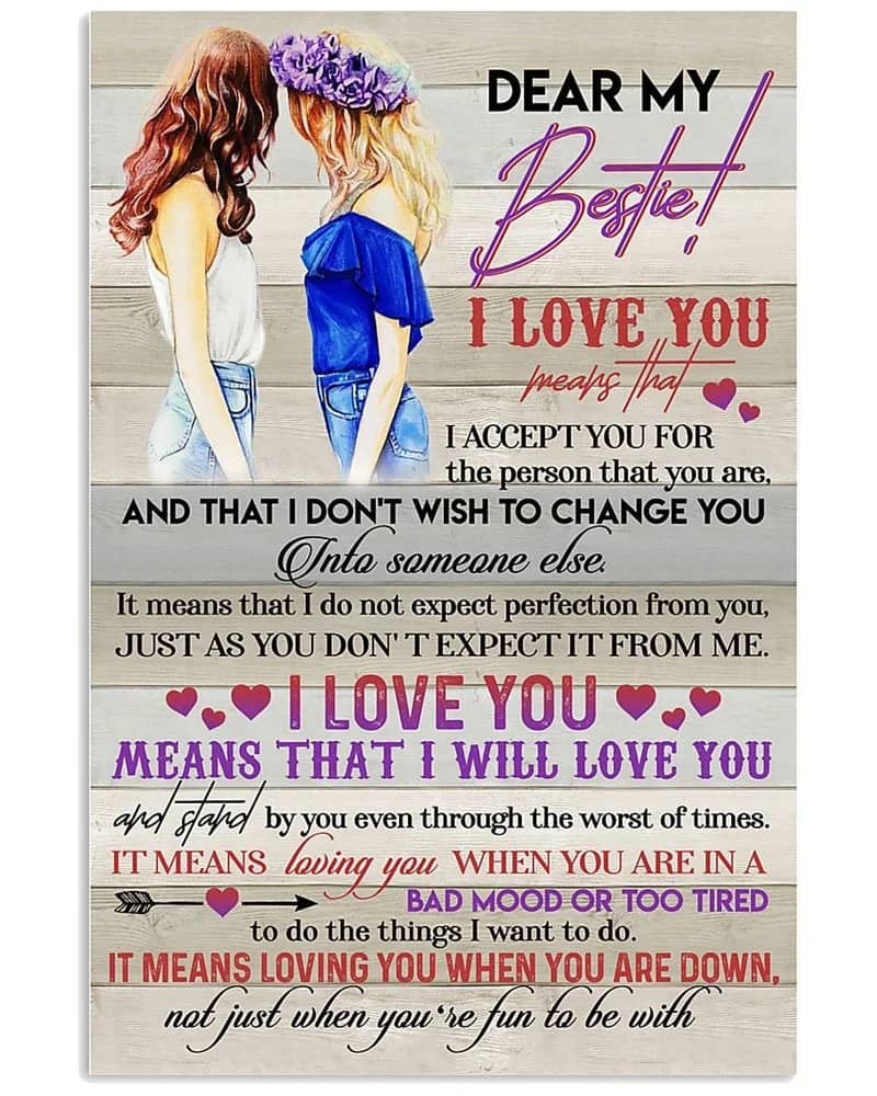 To My Bestie Canvas, Best Friend  - I Love You Means That Unframed Satin Paper , Framed Canvas Wall Decor Poster