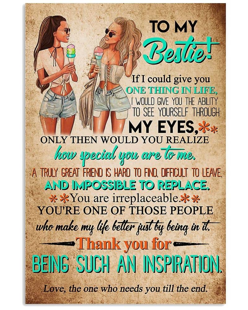 Inktee Store - To My Bestie If I Could Give You One Thing In Life Unframed Satin Paper , Wrapped Frame Canvas Wall Decor Poster Image