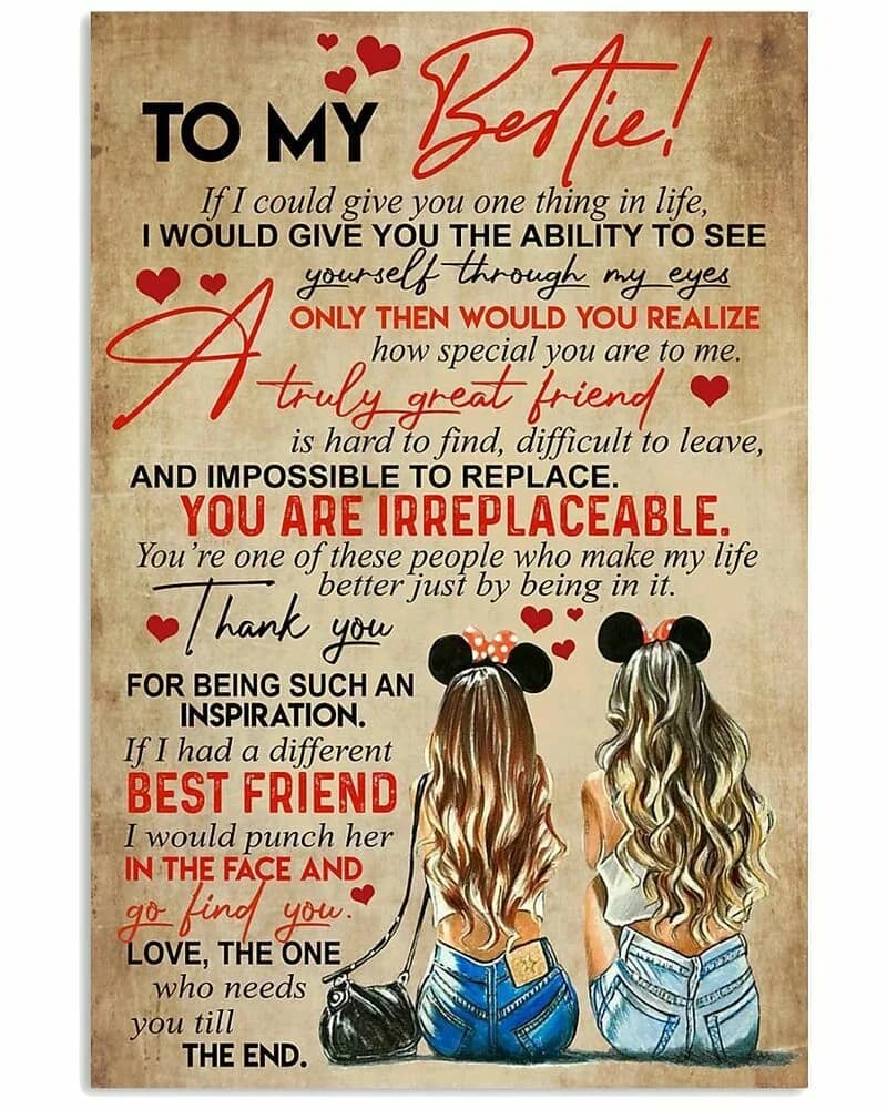 To My Bestie You Are Irreplaceable, Best Friend Gift, Bff Gift Girl Bff Vertical  Wall Decor  (No Frame) Poster