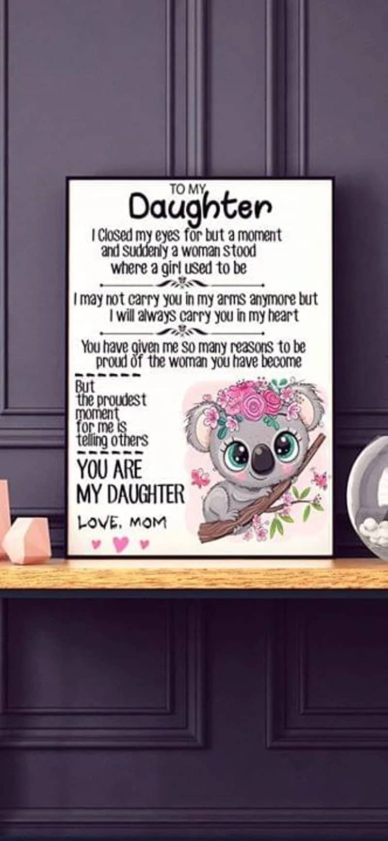 To My Daughter From Mom, I Closed My Eyes For But A Moment Unframed , Wrapped Canvas Wall Decor Poster