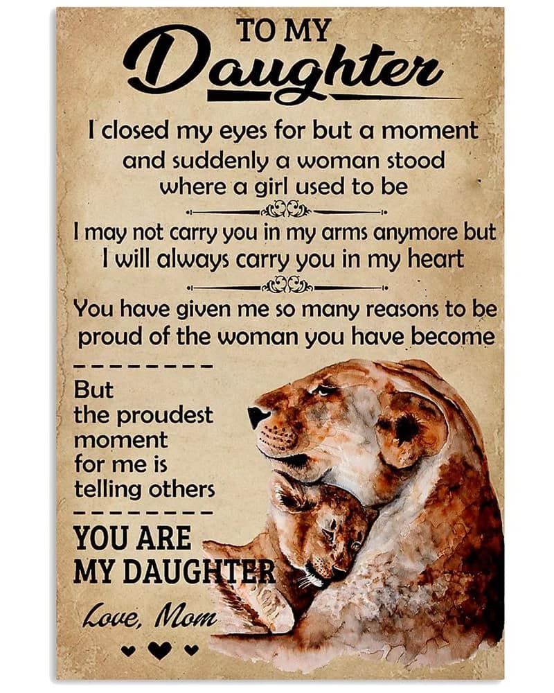 To My Daughter I Closed My Eyes Lion Mom Unframed , Wrapped Canvas Wall Decor - Frame Not Include Poster