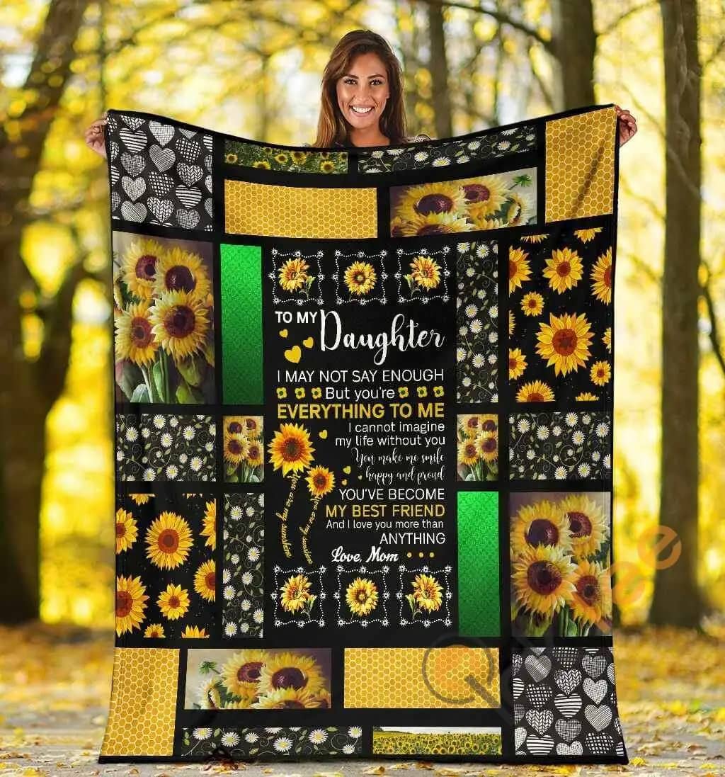 To My Daughter I May Not Say Enough Hippie Sunflower Ultra Soft Cozy Plush Fleece Blanket