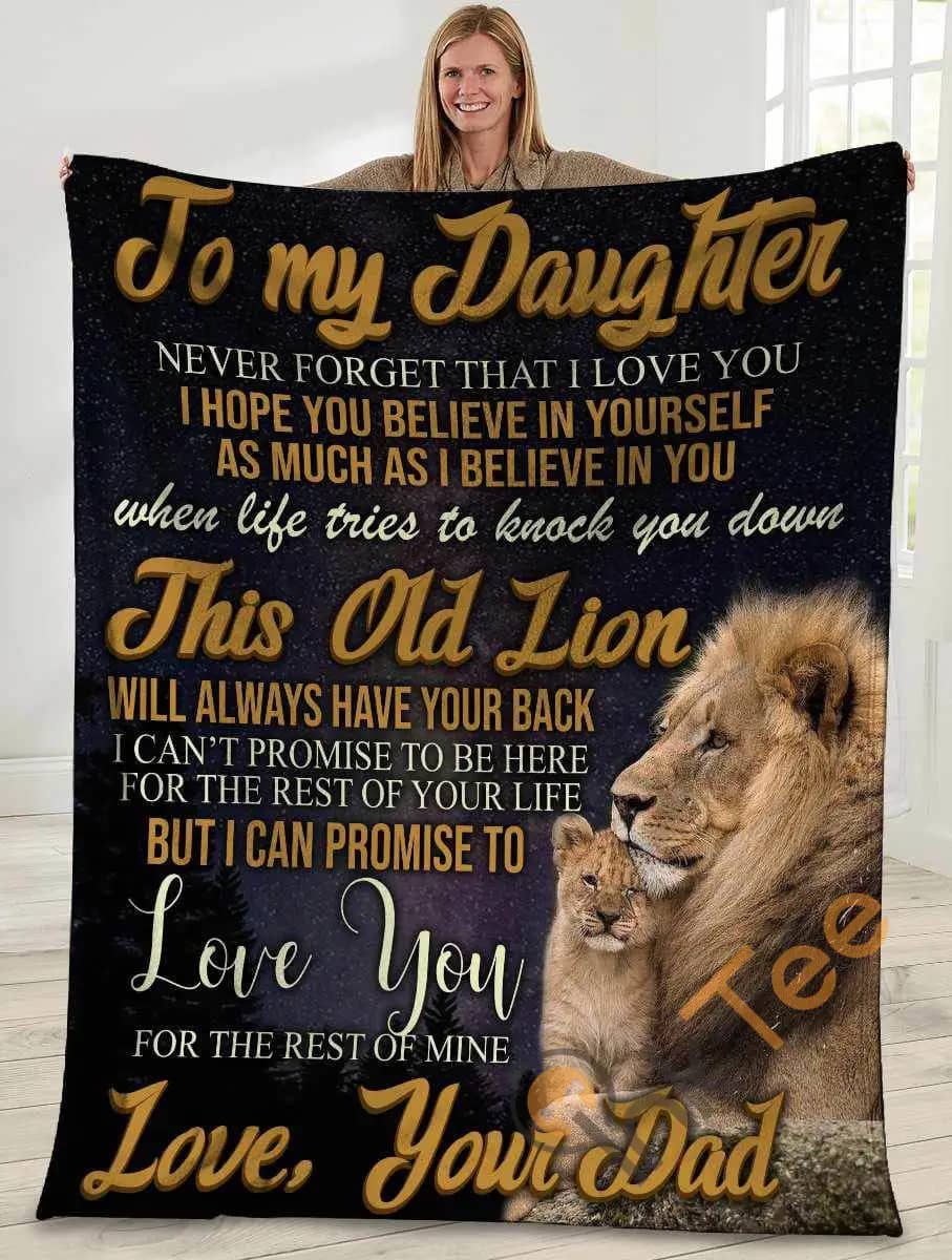 To My Daughter Never Forget That I Love You Lion Dad Ultra Soft Cozy Plush Fleece Blanket