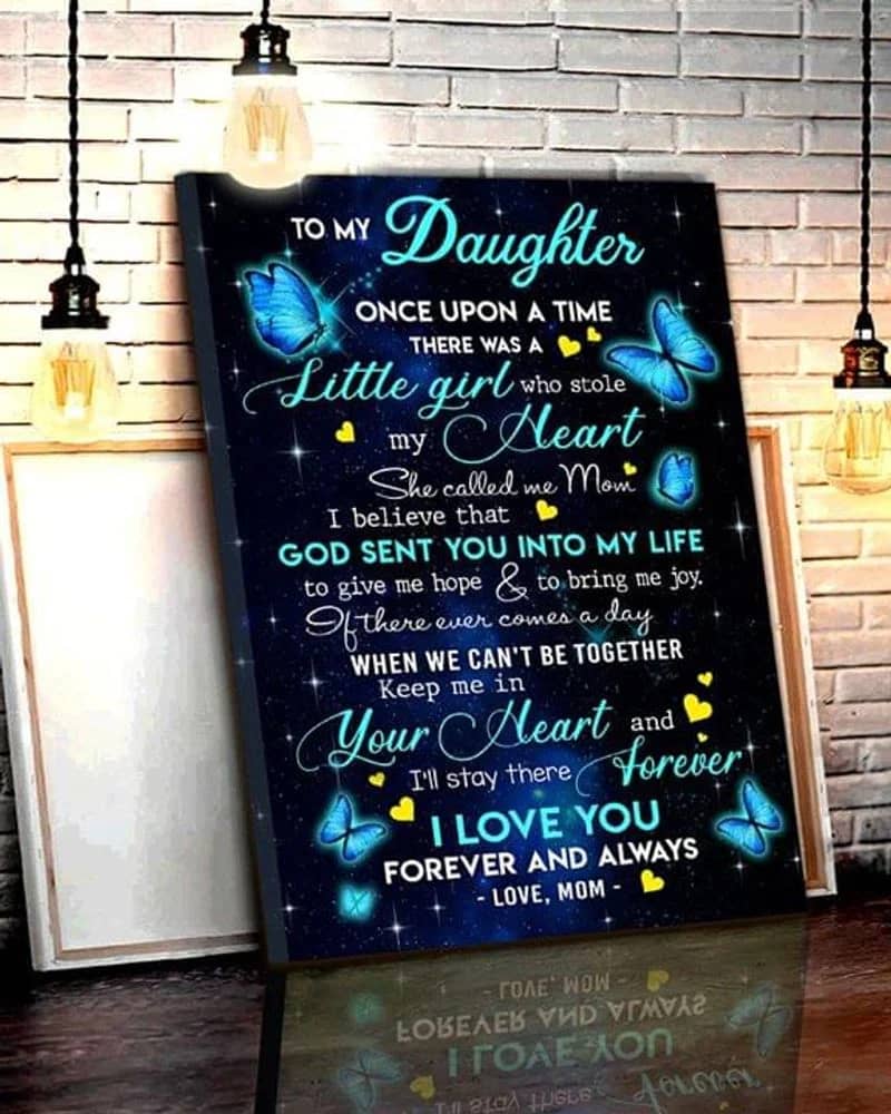 To My Daughter Once Upon A Time Unframed , Wrapped Frame Canvas Wall Decor, Gift For Daughter From Mom, Birthday Gift Idea For Girl Poster