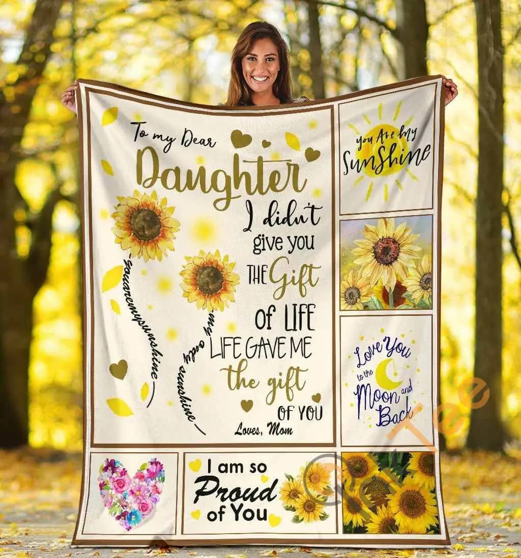To My Dear Daughter I Didn'T Give You The Gift Of Life Hippie Sunflower Ultra Soft Cozy Plush Fleece Blanket