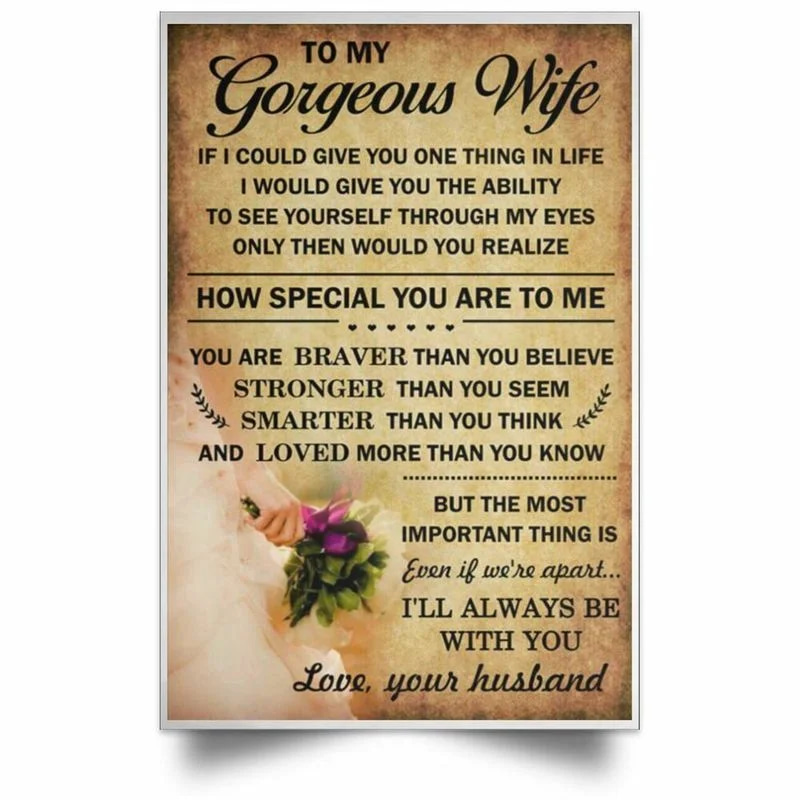 To My Gorgeour Wife S Wallpaper From Husband - Love Gifts For Women Fiance, Unframed Satin Paper , Wrapped Frame Canvas Wall Decor, Gift For Wife, Mother'S Day Gift , Engagement Gifts Poster