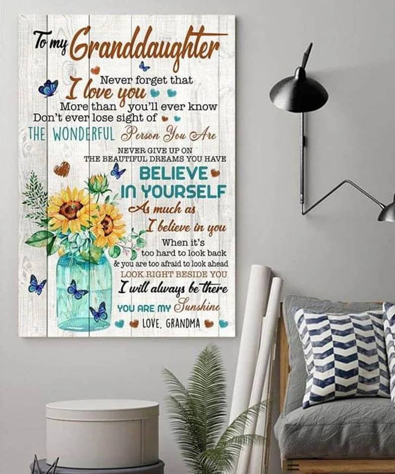 To My Granddaughter From Grandma, Believe In Yourself Unframed , Wrapped Frame Canvas Wall Decor - Frame Not Include, Gift For Granddaughter Poster