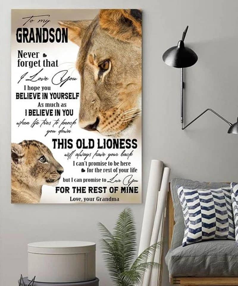 To My Grandson From Grandma, Lion Never Forget That I Love You Unframed Satin Paper , Wrapped Frame Canvas Wall Decor, Gift For Grandson, Birthday Gift Ideas Poster