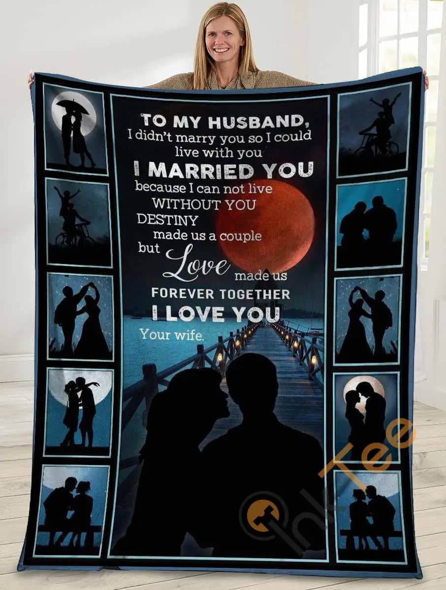 To My Husband I Didn't Marry You So I Could Live With You Husband And Wife In The Moonlight Ultra Soft Cozy Plush Fleece Blanket