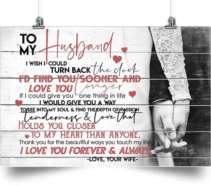 To My Husband - I Love You Forever And Always Unframed , Wrapped Frame Canvas Wall Decor - Holidays Husband Gift, To My Husband , Husband Gift From Wife, Husband ? Poster