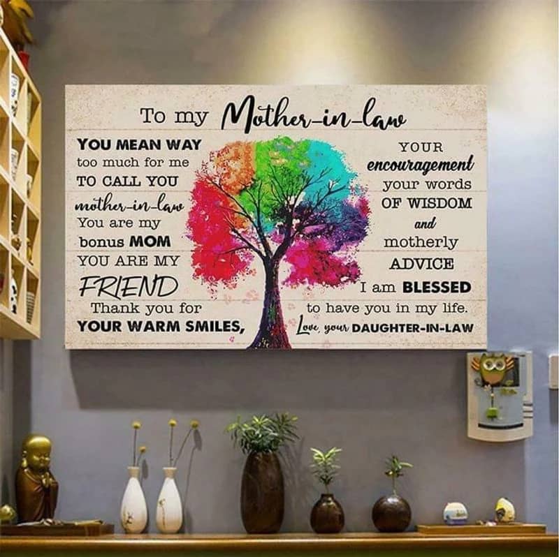To My Mother In Law You Mean Way Too Much For Me To Call You Unframed Satin Paper , Wrapped Frame Canvas Wall Decor, Gift For Mom, Mother'S Day Gift, Birthday Gift Ideas Poster