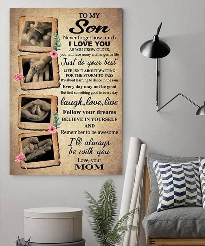 To My Son From Mom, Follow Your Dreams Believe In Your Self Unframed , Wrapped Frame Canvas Wall Decor - Frame Not Include, Gift For Mom, Mother'S Day Gift Poster